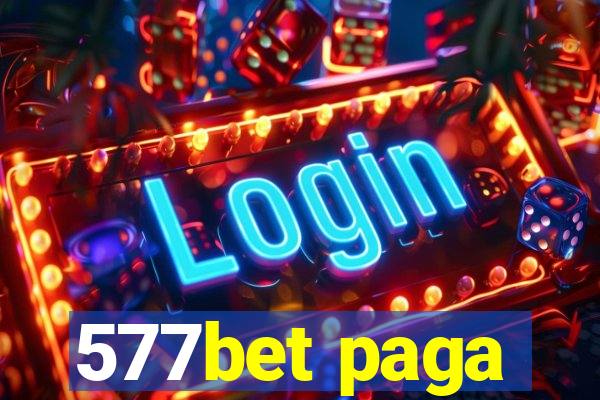 577bet paga